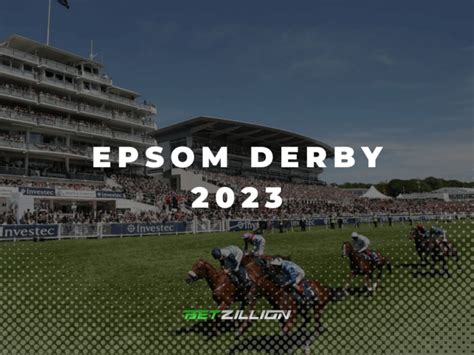 epsom derby 2023 betting|derby prices 2023.